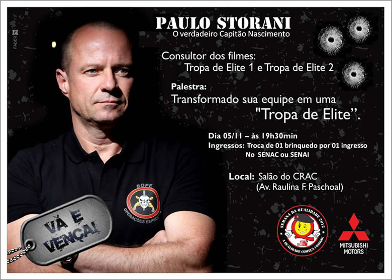 Palestra com Paulo Storani - Transformando sua equipe em uma "Tropa de Elite" - Dia 05/11 às 19h30min  - Salão do CRAC - Catalão Goiás
